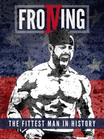 Froning: The Fittest Man In History