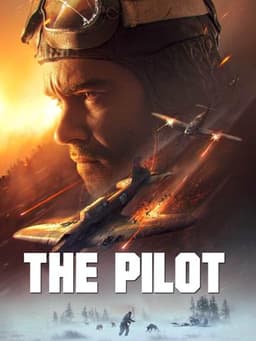The Pilot: A Battle for Survival