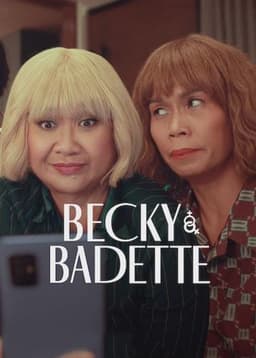Becky and Badette