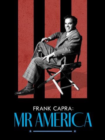 Frank Capra: Mr. America