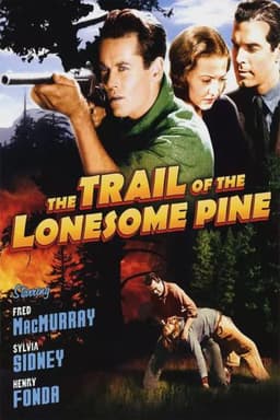 The Trail of the Lonesome Pine