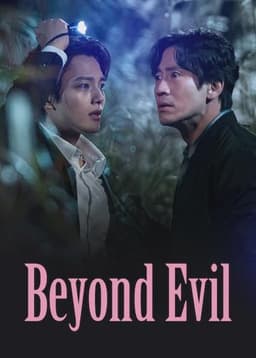 Beyond Evil