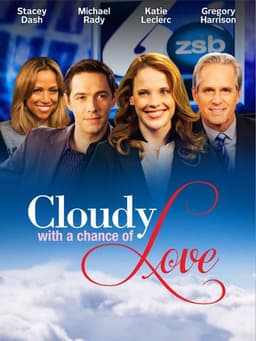 Cloudy with a Chance of Love