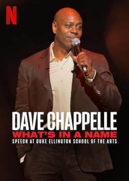 Dave Chappelle: What's in a Name?