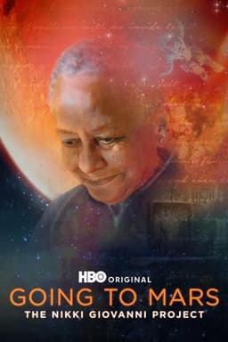 Going to Mars: The Nikki Giovanni Project