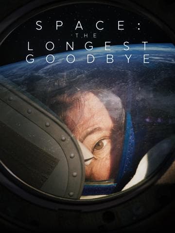 Space: The Longest Goodbye
