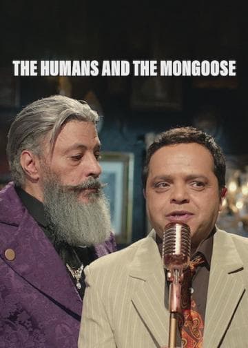 The Humans and the Mongoose