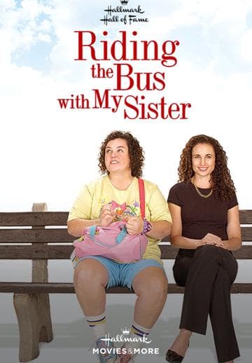 Riding the Bus with My Sister