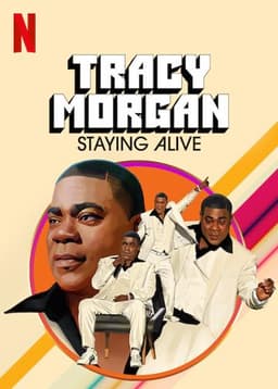 Tracy Morgan: Staying Alive