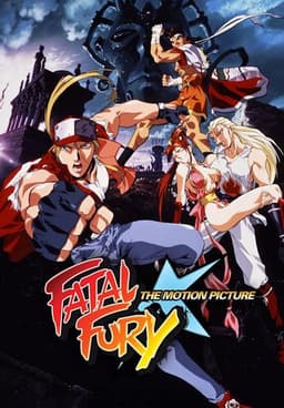 Fatal Fury: The Motion Picture