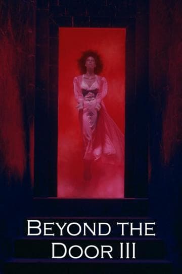 Beyond the Door III