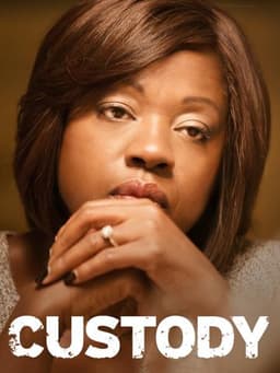 Custody