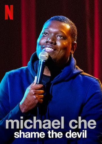 Michael Che: Shame the Devil