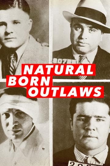 Natural Born Outlaws