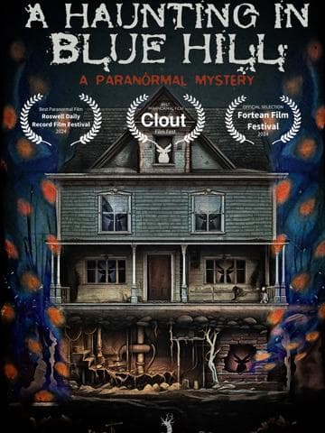 A Haunting in Blue Hill