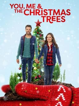 You, Me and the Christmas Trees