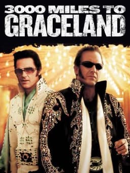 3000 Miles to Graceland