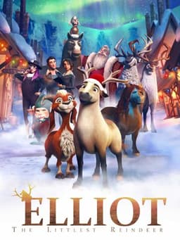 Elliot: The Littlest Reindeer