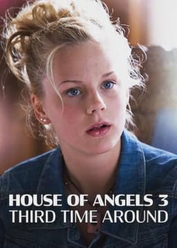 House of Angels - Third Time Lucky