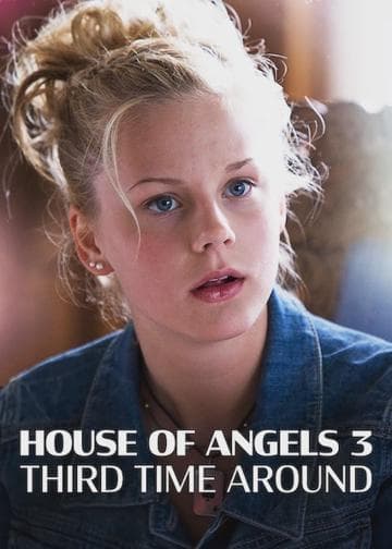 House of Angels - Third Time Lucky