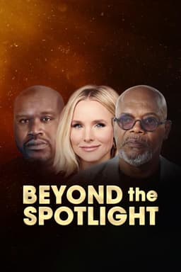 Beyond the Spotlight