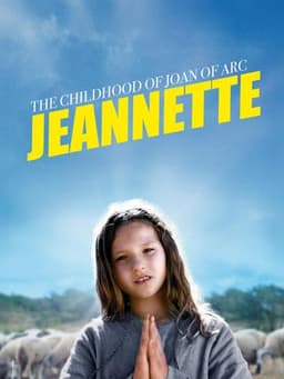 Jeannette: The Childhood of Joan of Arc
