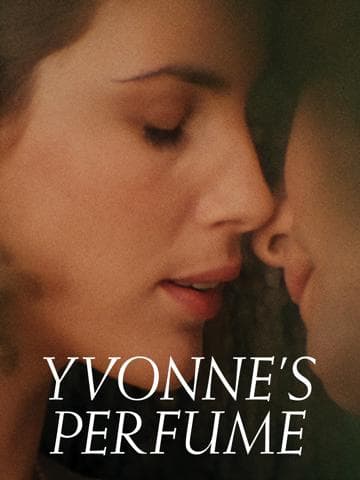 The Perfume of Yvonne