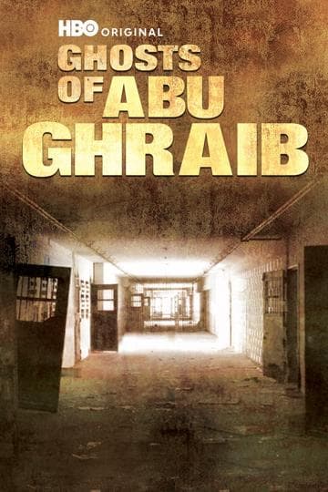 Ghosts of Abu Ghraib