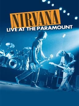 Nirvana: Live at the Paramount