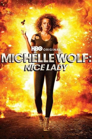 Michelle Wolf: Nice Lady
