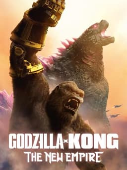 Godzilla x Kong: The New Empire