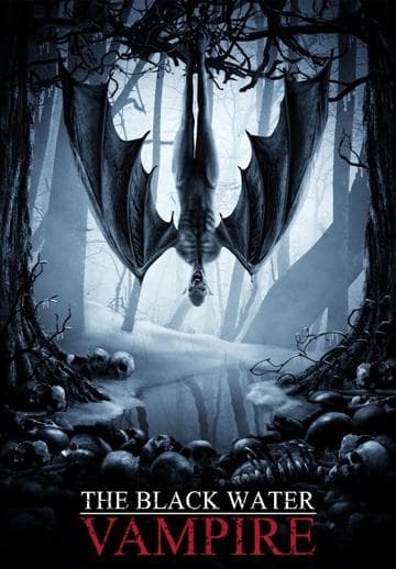 The Black Water Vampire