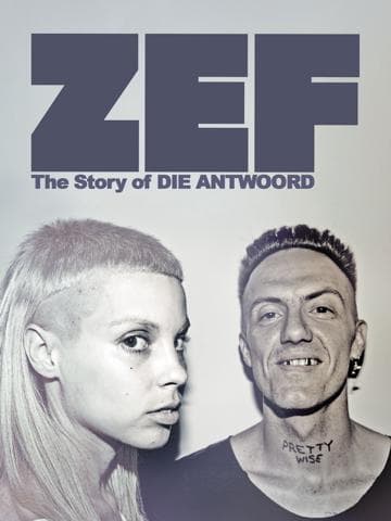 ZEF - The Story of Die Antwoord