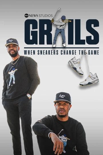 Grails: When Sneakers Change the Game