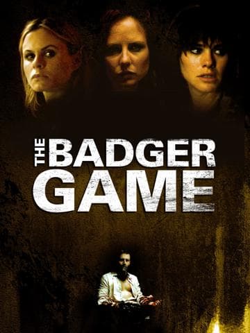 The Badger Game