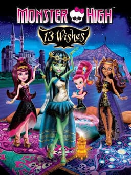 Monster High: 13 Wishes