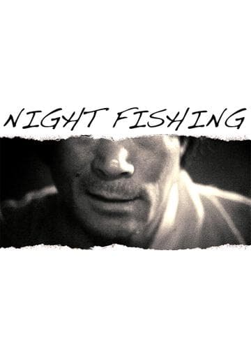 Night Fishing