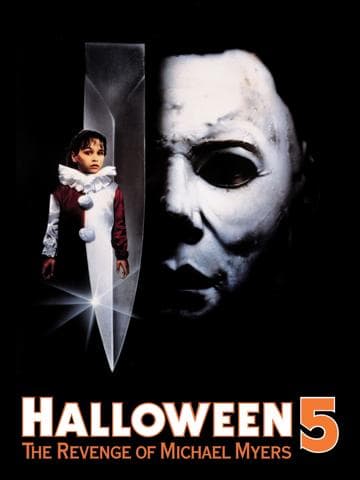 Halloween 5: The Revenge of Michael Myers