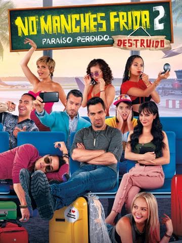 No manches, Frida 2: paraíso destruido