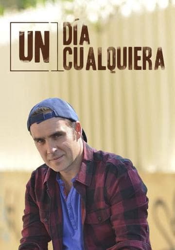 Un día cualquiera