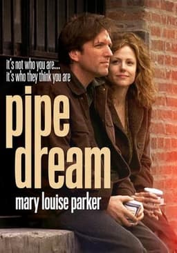 Pipe Dream