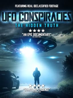 UFO Conspiracies: The Hidden Truth