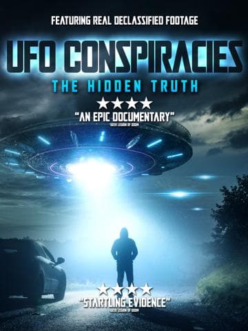 UFO Conspiracies: The Hidden Truth