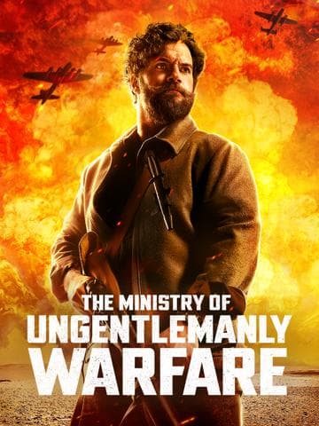 The Ministry of Ungentlemanly Warfare