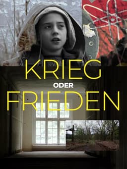 Krieg oder Frieden