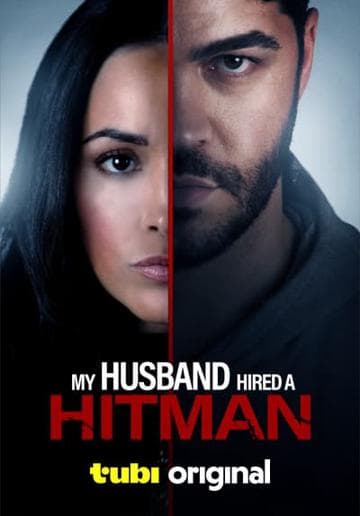 My Husband Hired a Hitman