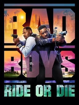 Bad Boys: Ride or Die