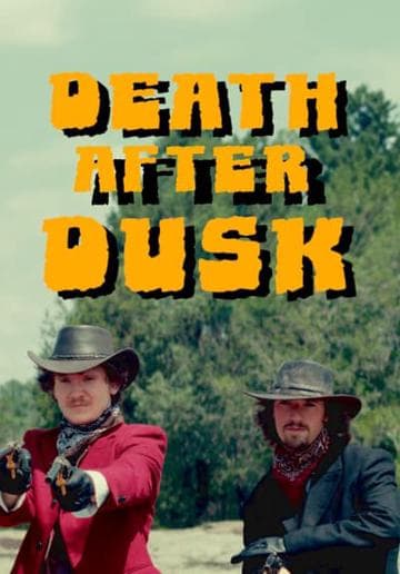 Death After Dusk