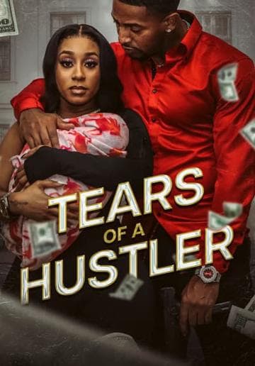 Tears of a Hustler