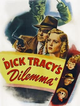 Dick Tracy's Dilemma